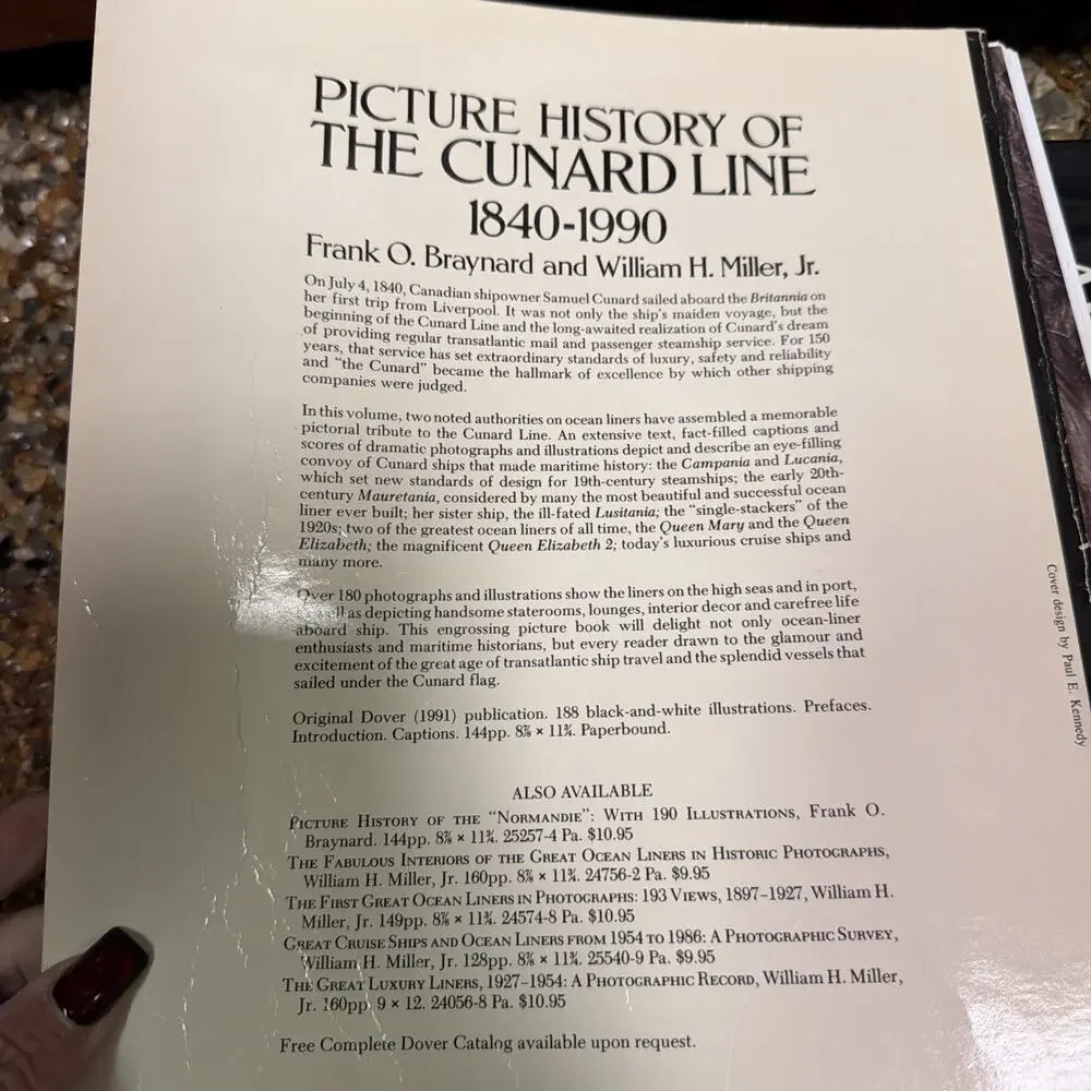 Picture History of the Cunard Line 1840-1990‎ by F. Braynard and Miller (1991)